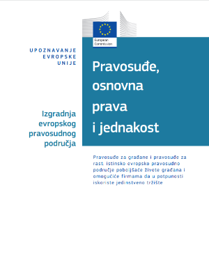 Pravosuđe, osnovna prava i jednakost