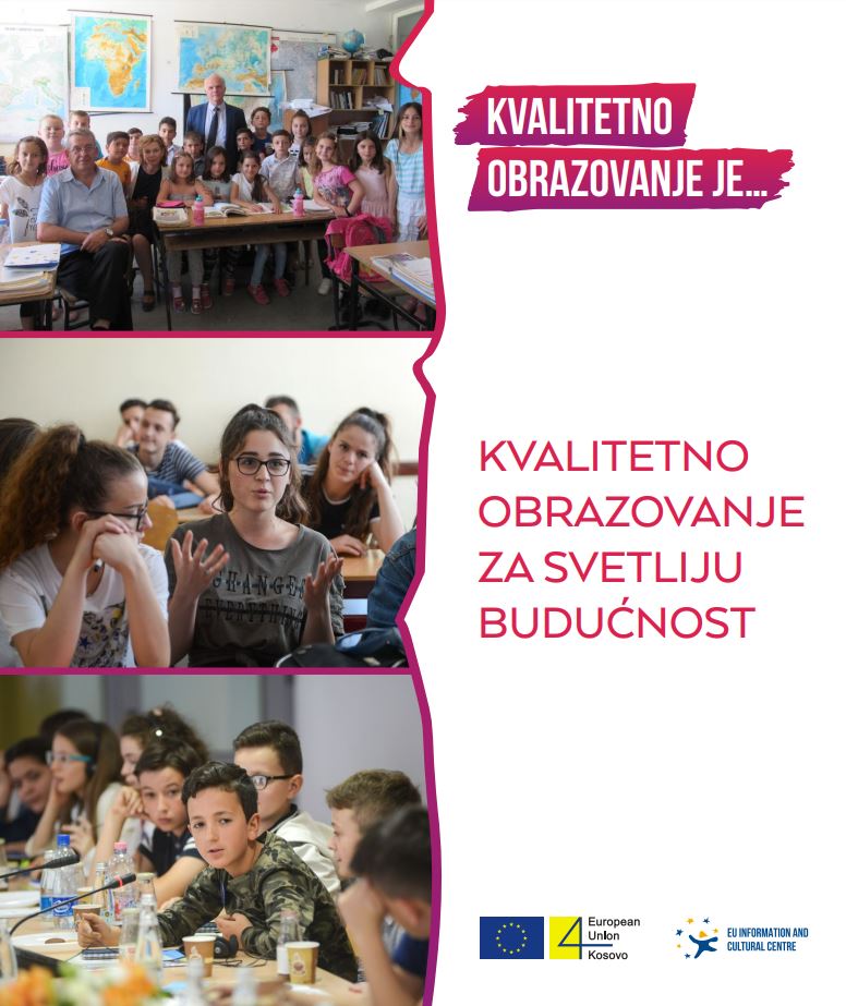 KVALITETNO OBRAZOVANJE ZA SVETLIJU BUDUCNOST